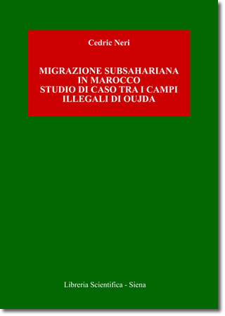 Libreria Scientifica Siena Neri Migrazione Subsahariana in Marocco