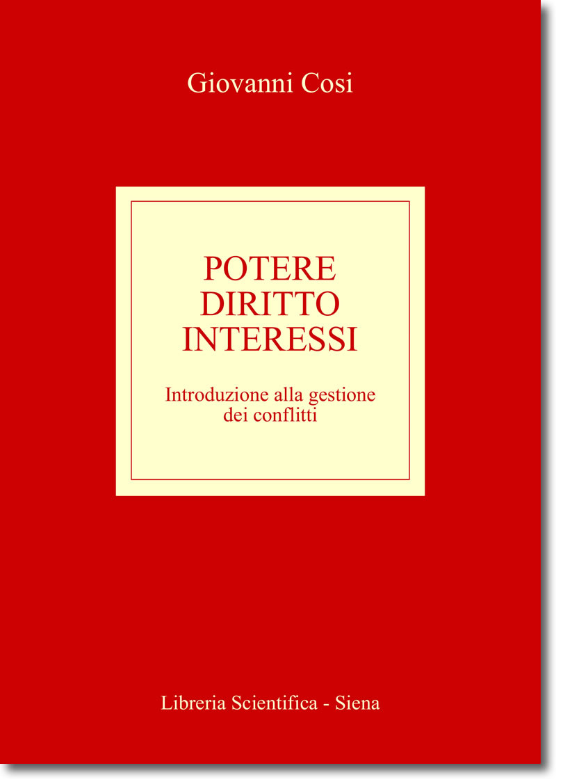 Libreria Scientifica Siena Cosi Potere Diritto Interessi